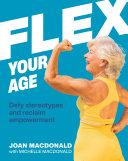 Flex Your Age By:MacDonald, Joan Eur:16,24 Ден1:1499