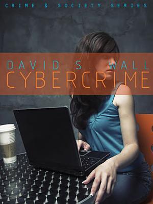 Cybercrime By:Wall, David Eur:29,25 Ден2:2999