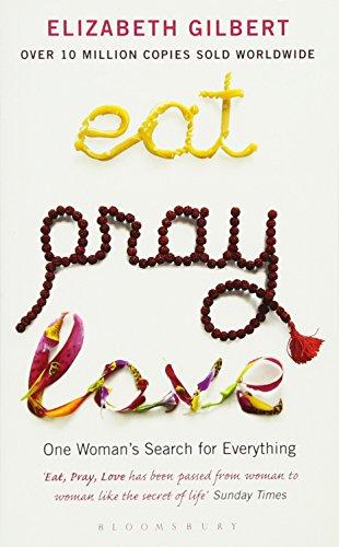 Eat, Pray, Love : One Woman's Search for Everything By:Gilbert, Elizabeth Eur:22,75 Ден1:599