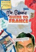 Mr Bean's Guide to France By:Driscoll, Robin Eur:12,99 Ден2:300