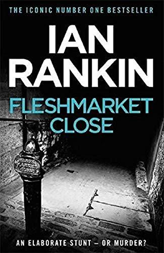 Fleshmarket Close By:Rankin, Ian Eur:16,24 Ден2:699