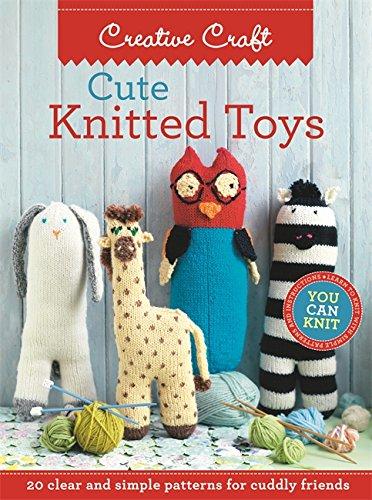 Cute Knitted Toys : Clear and simple patterns for cuddly friends By:Octopus Publishing Group Eur:17,87 Ден2:699