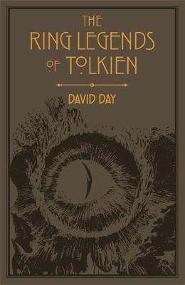 The Ring Legends of Tolkien : An Illustrated Exploration of Rings in Tolkien's World, and the Sources that Inspired his Work from Myth, Literature and By:Day, David Eur:9,74 Ден2:899