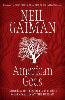 American Gods By:Gaiman, Neil Eur:9,74 Ден2:699