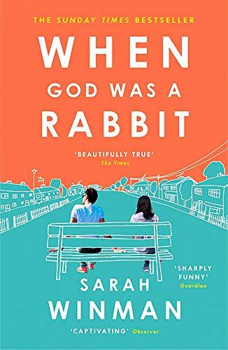 When God was a Rabbit : The Richard and Judy Bestseller By:Winman, Sarah Eur:27,63 Ден2:799