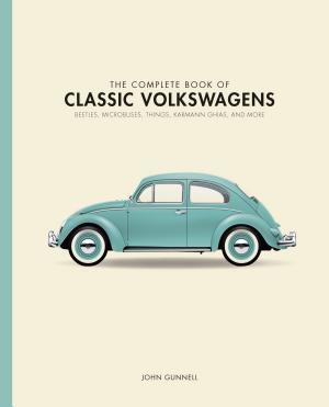 The Complete Book of Classic Volkswagens By:Gunnell, John Eur:47,14 Ден2:2499