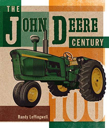 The John Deere Century By:Leffingwell, Randy Eur:24,37 Ден2:1899