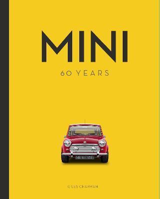 Mini : 60 Years By:Chapman, Giles Eur:29,25 Ден2:1999