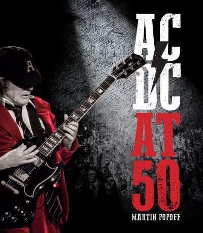 AC/DC at 50 - At 50 By:Popoff, Martin Eur:69,90 Ден1:2499