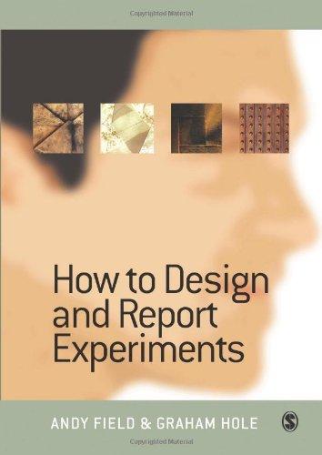 How to Design and Report Experiments By:Andy Field; Graham J. Hole Eur:43.89  Ден3:2699
