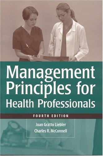 Management Principles for Health Professionals By:Liebler, Joan Gratto Eur:16,24 Ден1:499