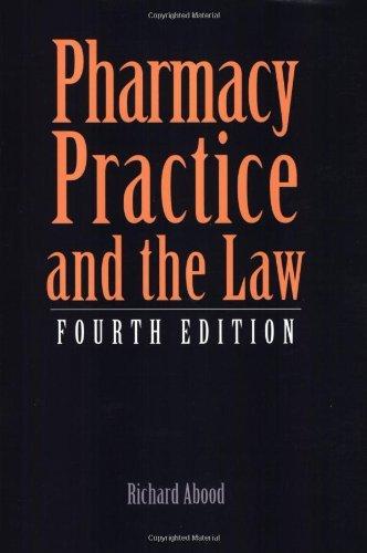 Pharmacy Practice and the Law By:Abood, Richard R. Eur:26 Ден1:499