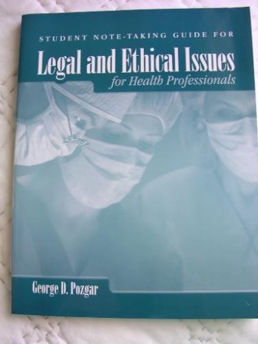 Legal and Ethical Issues for Health Professionals: Student Study Guide By:Pozgar, George D. Eur:94,29 Ден1:599