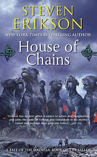 House of Chains : Book Four of the Malazan Book of the Fallen By:Erikson, Steven Eur:11,37 Ден2:599