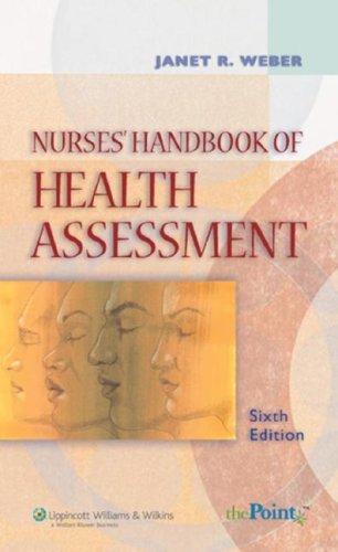 Nurse's Handbook of Health Assessment By:Weber, Janet R. Eur:24,37 Ден1:1499