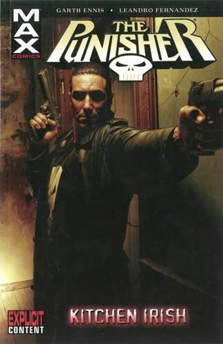 Punisher Max Vol.2: Kitchen Irish By:Fernandez, Leandro Eur:16.24 Ден2:899