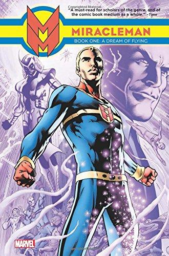 Miracleman Book 1: A Dream Of Flying By:Anglo, Mick Eur:16,24 Ден2:1699