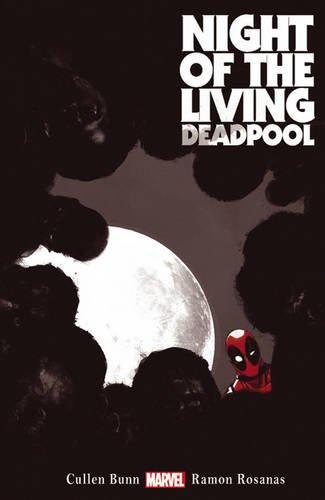 Night Of The Living Deadpool By:Bunn, Cullen Eur:16,24 Ден2:999