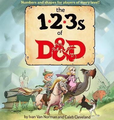123s of D&d (Dungeons & Dragons Children's Book) By:Norman, Ivan van Eur:164,21 Ден2:899