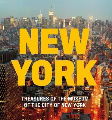 New York : Treasures of the Museum of the City of New York By:York, Museum of the City of New Eur:11,37 Ден2:699