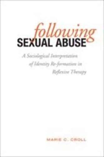 Following Sexual Abuse By:Croll, Marie Catharine Eur:105,67 Ден1:2399