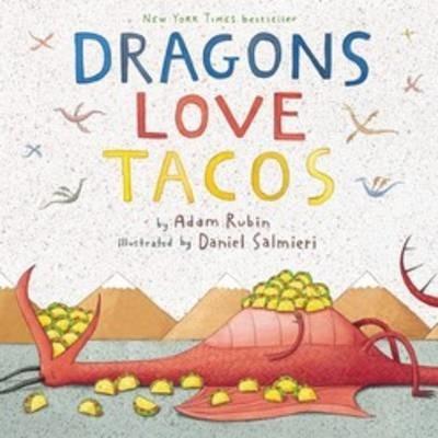 Dragons Love Tacos By:Rubin, Adam Eur:8,11 Ден2:1099