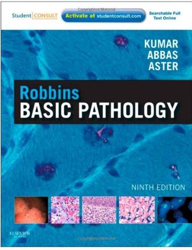 Robbins Basic Pathology, International Edition : with STUDENT CONSULT Online Access By:Kumar, Vinay Eur:63,40 Ден1:2899