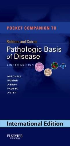Pocket Companion to Robbins & Cotran Pathologic Basis of Disease, International Edition By:Mitchell, Richard N. Eur:40,63 Ден1:2499