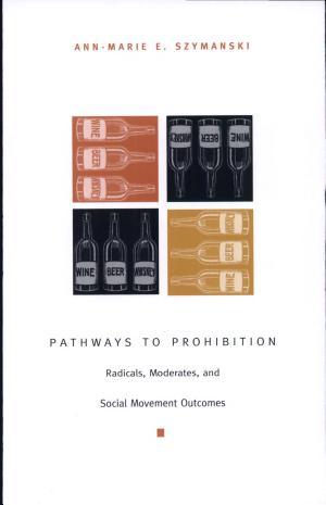 Pathways to Prohibition By:Szymanski, Ann-Marie E. Eur:16,24 Ден2:5699