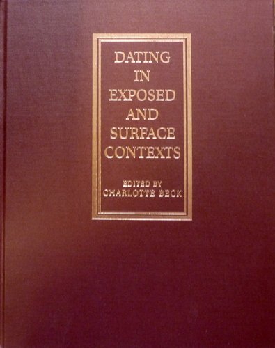 Dating in Exposed and Surface Contexts By:Beck, Charlotte Eur:60.15 Ден2:999