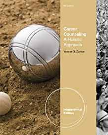 Career Counseling : A Holistic Approach By:Zunker, Vernon G. Eur:8,11 Ден2:3999