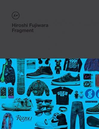 Hiroshi Fujiwara : Fragment By:Lerfel, Sarah Eur:45,51 Ден2:2899