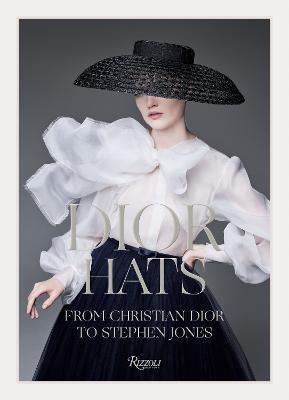 Dior Hats : From Christian Dior to Stephen Jones By:Jones, Stephen Eur:16,24 Ден2:3099