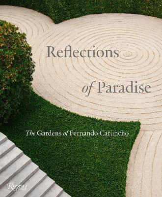 Reflections of Paradise The Gardens of Fernando Caruncho : The Gardens of Fernando Caruncho By:Taylor, Gordon Eur:14,62 Ден2:4699