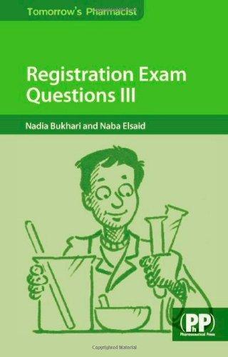 Registration Exam Questions III By:Bukhari, Nadia Eur:26 Ден2:1999