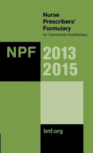 Nurse Prescribers' Formulary 2013-2015 : For Community Practitioners By:Group, Nurse Prescribers' Advisory Eur:30,88 Ден2:1499