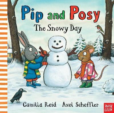 Pip and Posy: The Snowy Day By:Reid, Camilla Eur:9,74 Ден2:799