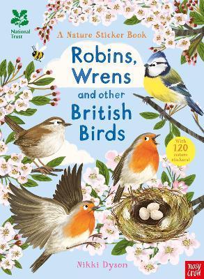 National Trust: Robins, Wrens and other British Birds By:Dyson, Nikki Eur:14,62 Ден2:399
