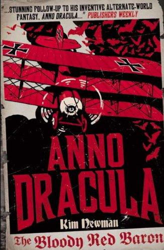 Anno Dracula - The Bloody Red Baron By:Newman, Kim Eur:3,24 Ден2:899