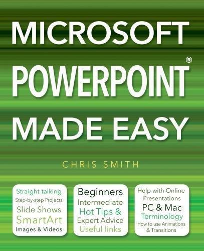 Microsoft Powerpoint Made Easy By:Smith, Chris Eur:37,38 Ден2:799