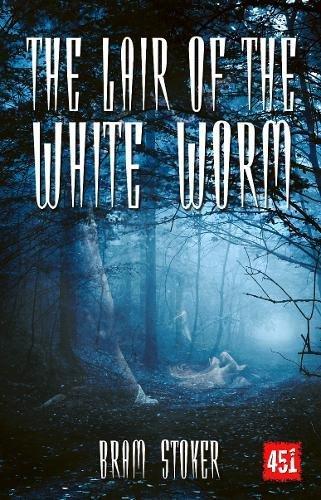 The Lair of the White Worm : A Mystery Story By:Stoker, Bram Eur:24,37 Ден2:599