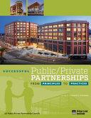 Successful Public/private Partnerships from Principles to Practices By: Eur:21,12 Ден2:3999