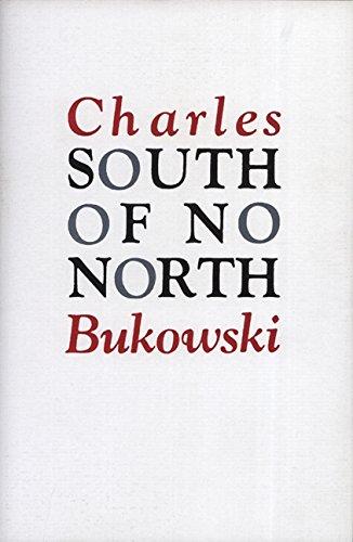 South of No North By:Bukowski, Charles Eur:17,87 Ден2:899