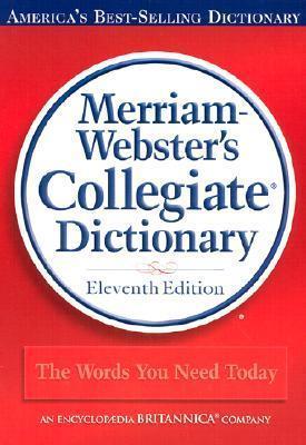 Merriam-Webster's Collegiate Dictionary By:Merriam-Webster Eur:9,74 Ден1:1299