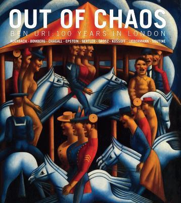 Out of Chaos : Ben Uri; 100 Years in London By:Macdougall, Sarah Eur:27,63 Ден2:2399
