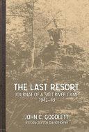 The Last Resort By:Goodlett, John Campbell Eur:22,75 Ден2:300