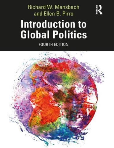 Introduction to Global Politics By:Mansbach, Richard W. Eur:63,40 Ден1:3399