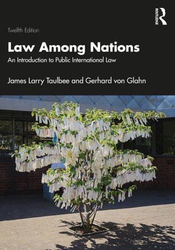 Law Among Nations: An Introduction to Public International Law By:Larry, James Eur:170,72 Ден1:8999
