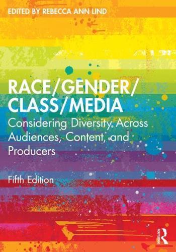 Race/gender/class/media By:Rebecca Ann Lind Eur:73,15  Ден3:4499