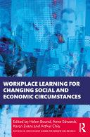 Workplace Learning for Changing Social and Economic Circumstances By: Eur:42,26 Ден1:2699